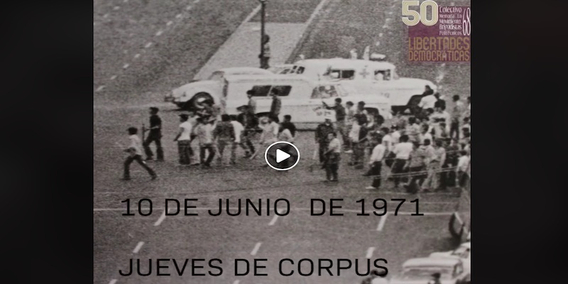 A 47 años del halconazo del 10 de junio del 71 (video)