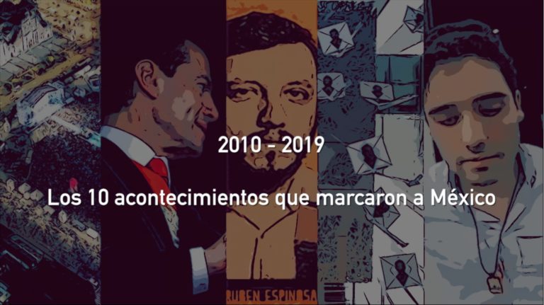 México, 10 hechos en una década