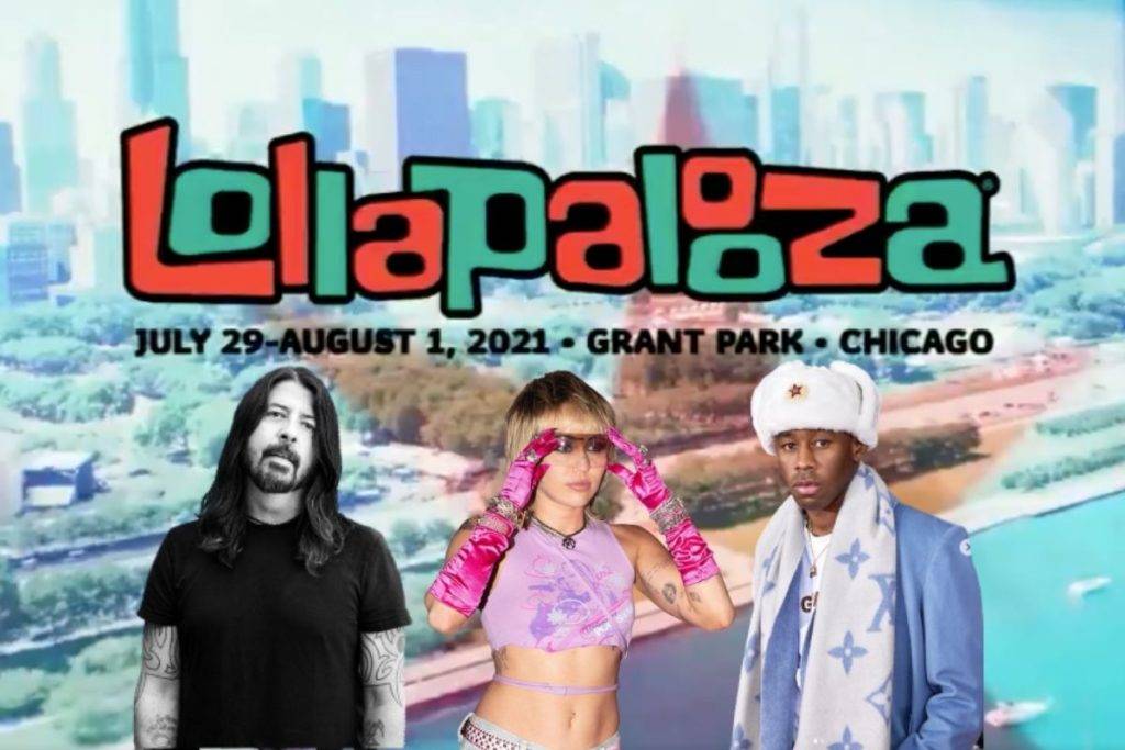 Lollapalooza Revela Cartel Y Fechas Para Su Edición 2021 - RegeneraciónMX