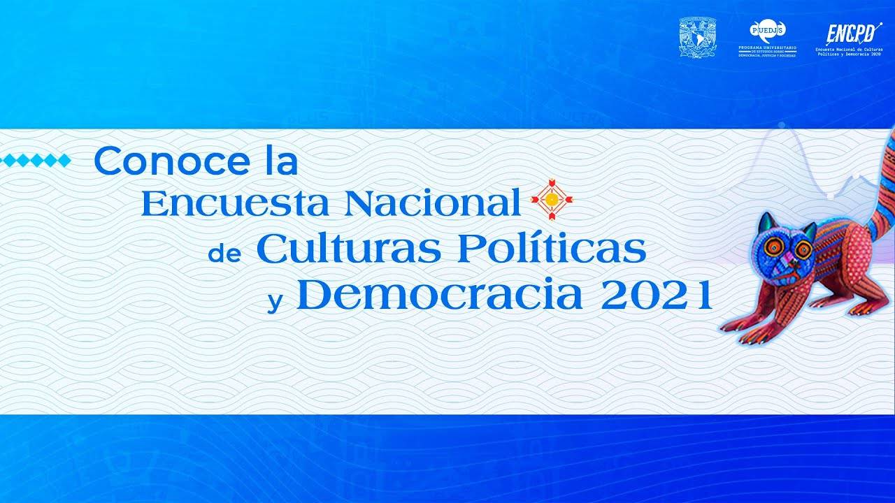 La ENCPD-2021 señala que los mexicanos son demócratas, solidarios y con conciencia crítica sobre la injusticia social.