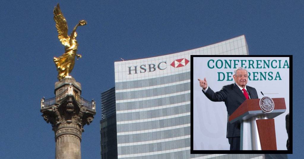 HSBC me canceló una cuenta de manera arbitraria: AMLO