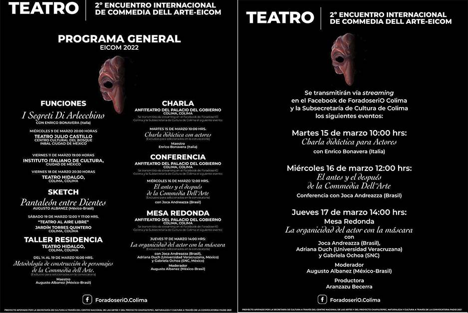 El 2° Encuentro Internacional de Commedia Dell''Arte estará disponible hasta el 19 de marzo, bajo la coordinación de Aranzazú Becerra y ForadoseriO Colima.
